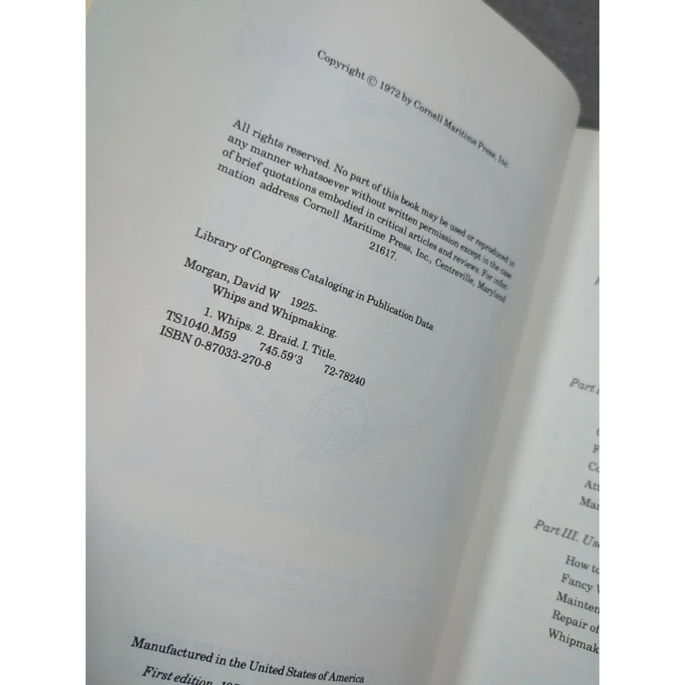 Whips And Whipmaking with Intro To Braiding David Morgan 1972 First‎ Edition